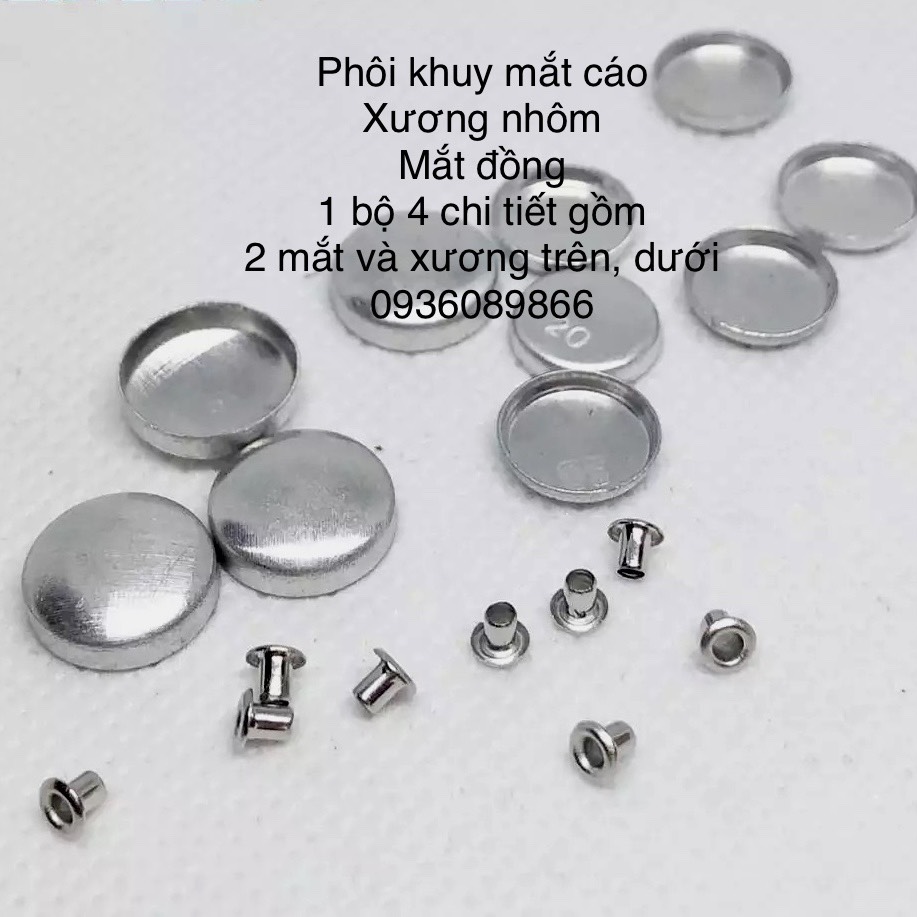 Phôi khuy mắt cáo các size