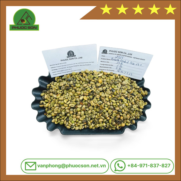 Robusta Grade 2 R13+ với tỷ lệ lỗi 5% black & broken