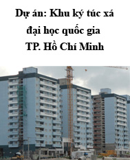 Dự án kí túc xá ĐH Quốc Gia