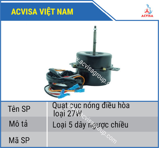 Quạt cục nóng điều hòa 27W