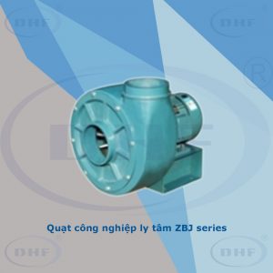 Quạt công nghiệp ly tâm ZBJ series