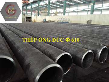 Thép ống đúc phi 610