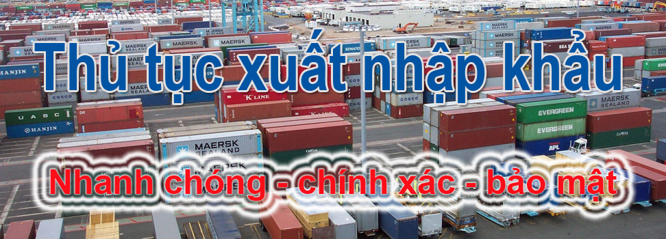 Thủ tục Xuất nhập khẩu