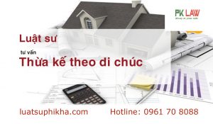 Tư vấn thừa kế, lập di chúc