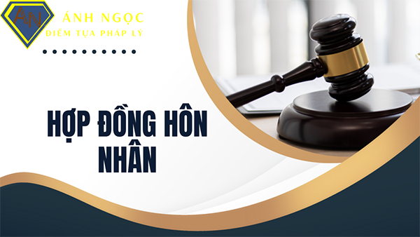 Tư vấn hợp đồng hôn nhân