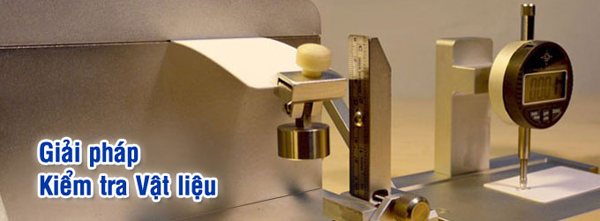 Giải pháp kiểm tra vật liệu