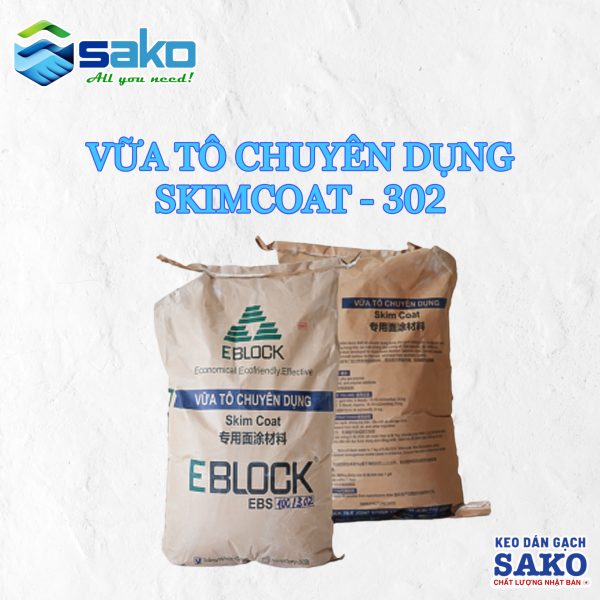 Vữa tô chuyên dụng Skimcoat 302