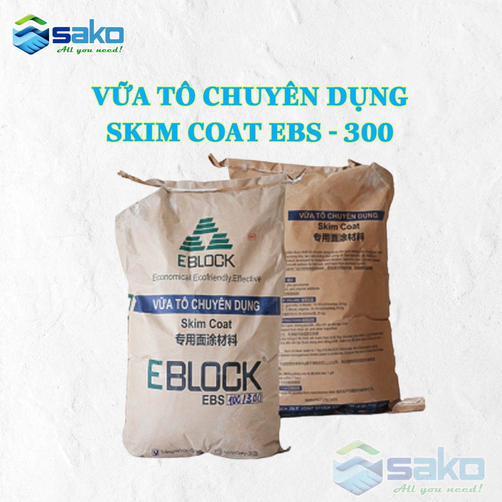 Vữa tô mỏng siêu mịn Skimcoat EBLOCK EBS-300
