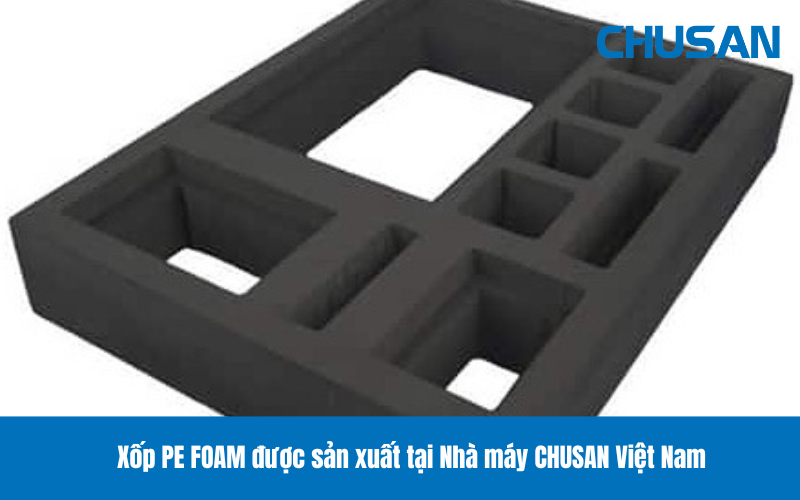 Khay xốp định hình PE Foam