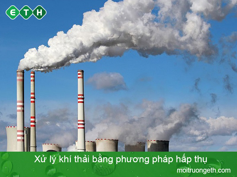 Hệ thống xử lý khí thải bằng phương pháp hấp thụ