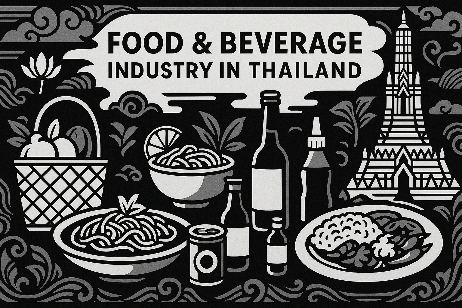 2025 年泰国食品和饮料行业：风险、机遇、趋势等